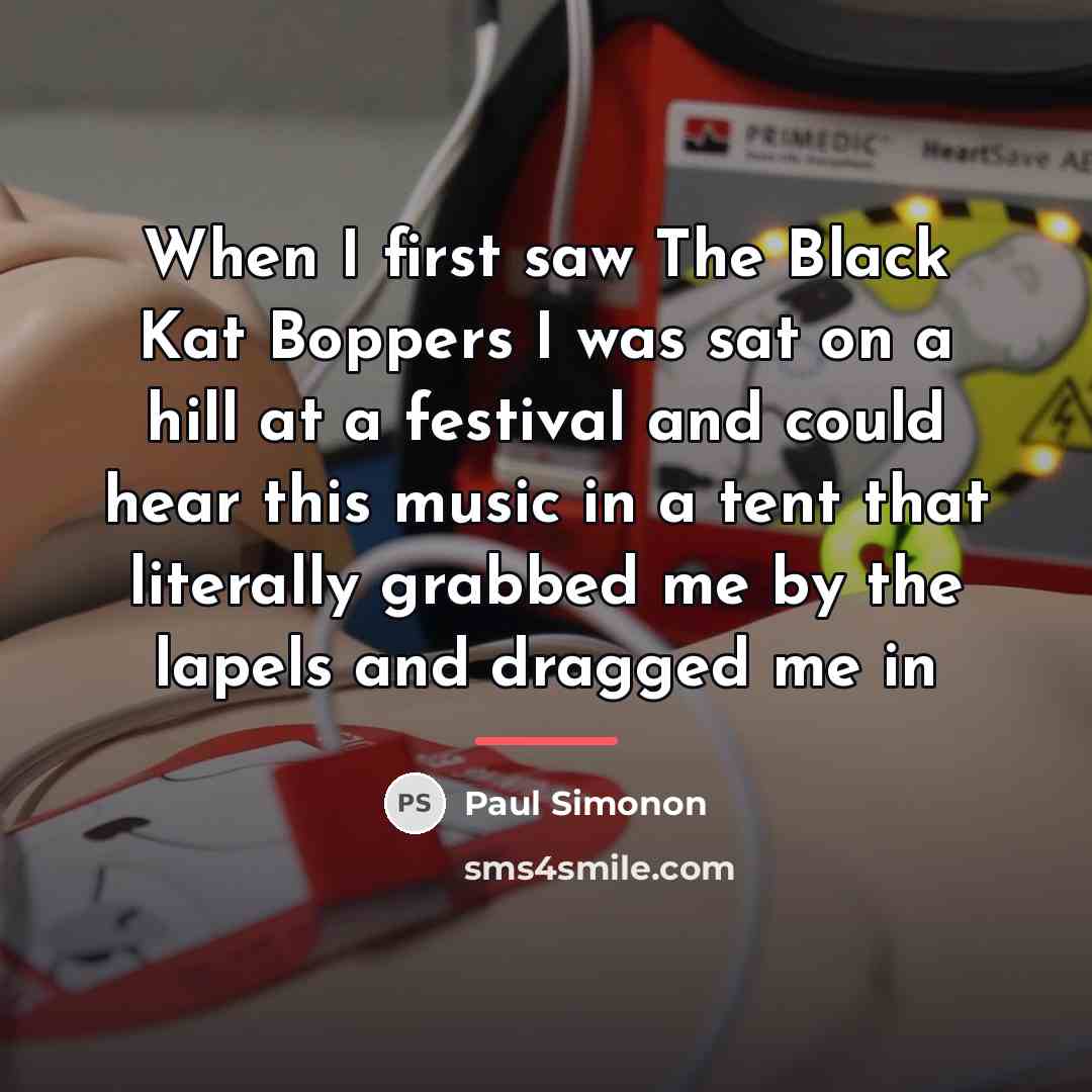 “When I first saw The Black Kat Boppers I was…” quote by Paul Simonon