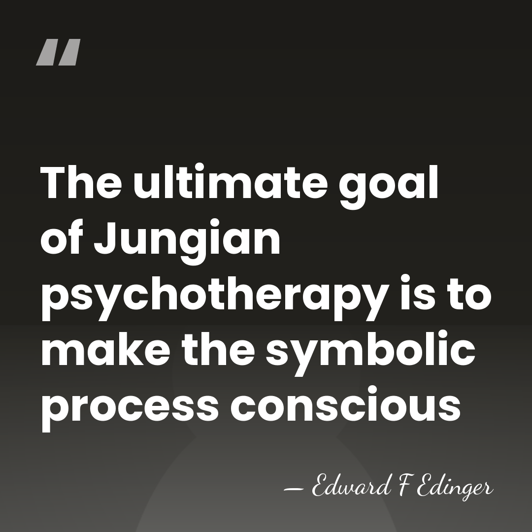 The ultimate goal of Jungian psychotherapy is to make the symbolic process&hellip; - Edward F Edinger