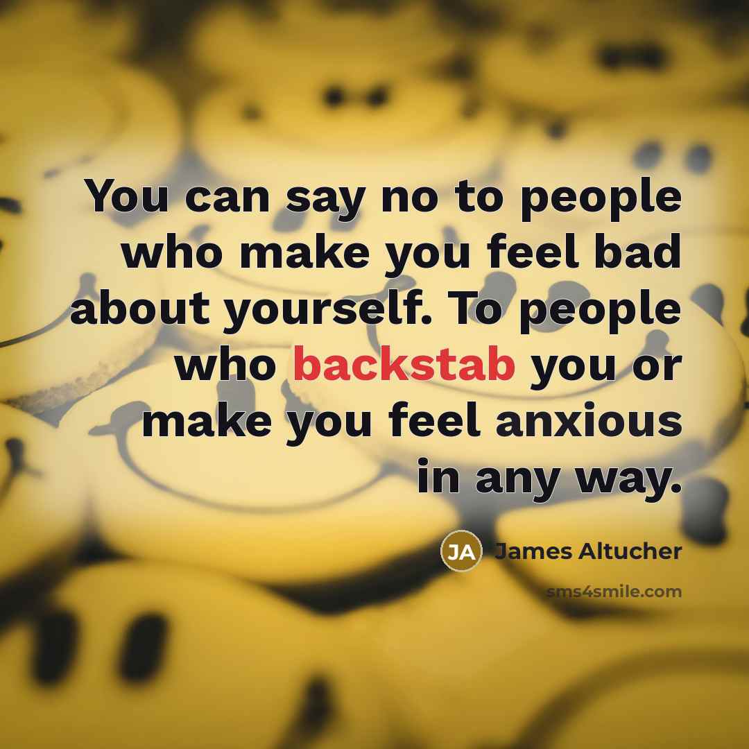 “You can say no to people who make you feel…” quote by James Altucher