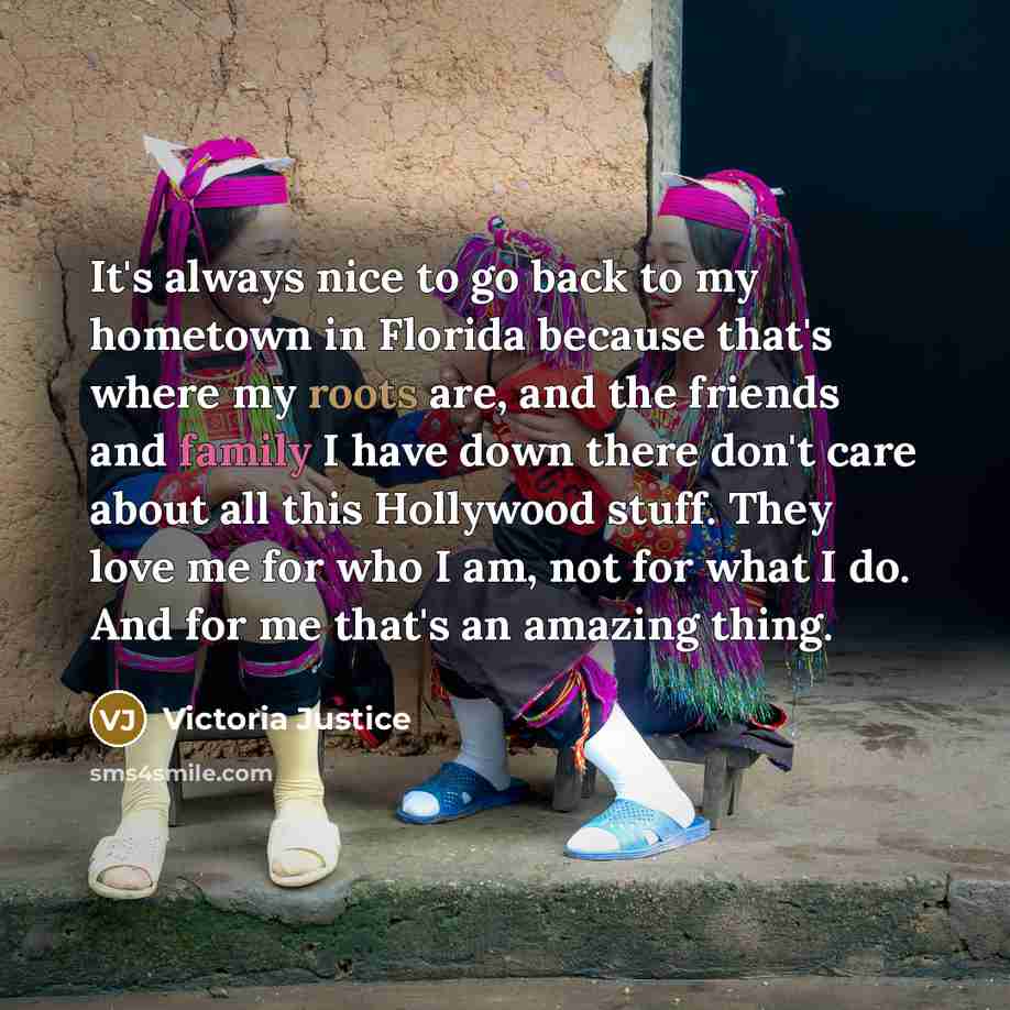 “It's always nice to go back to my hometown in…” quote by Victoria Justice