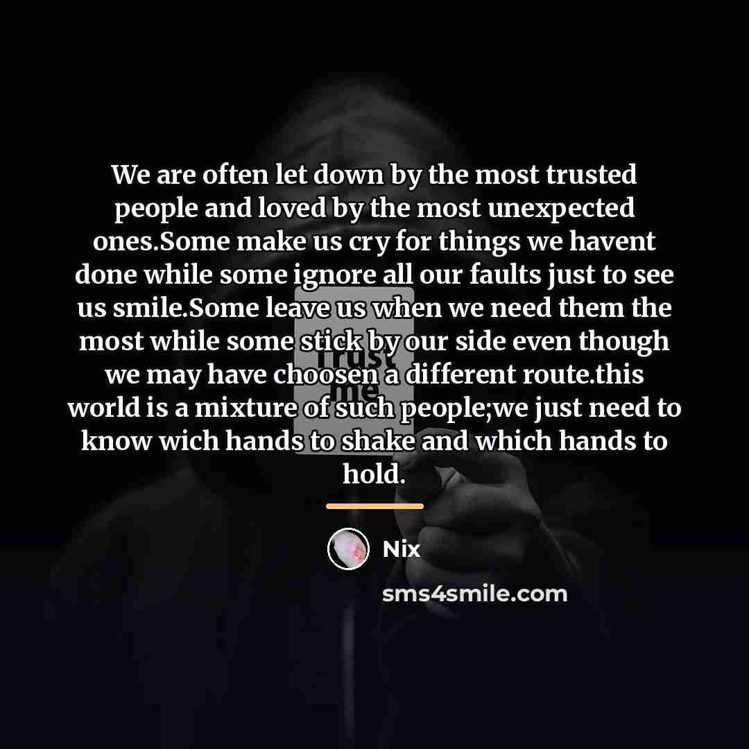 “We are often let down by the most trusted people…” quote by Nix