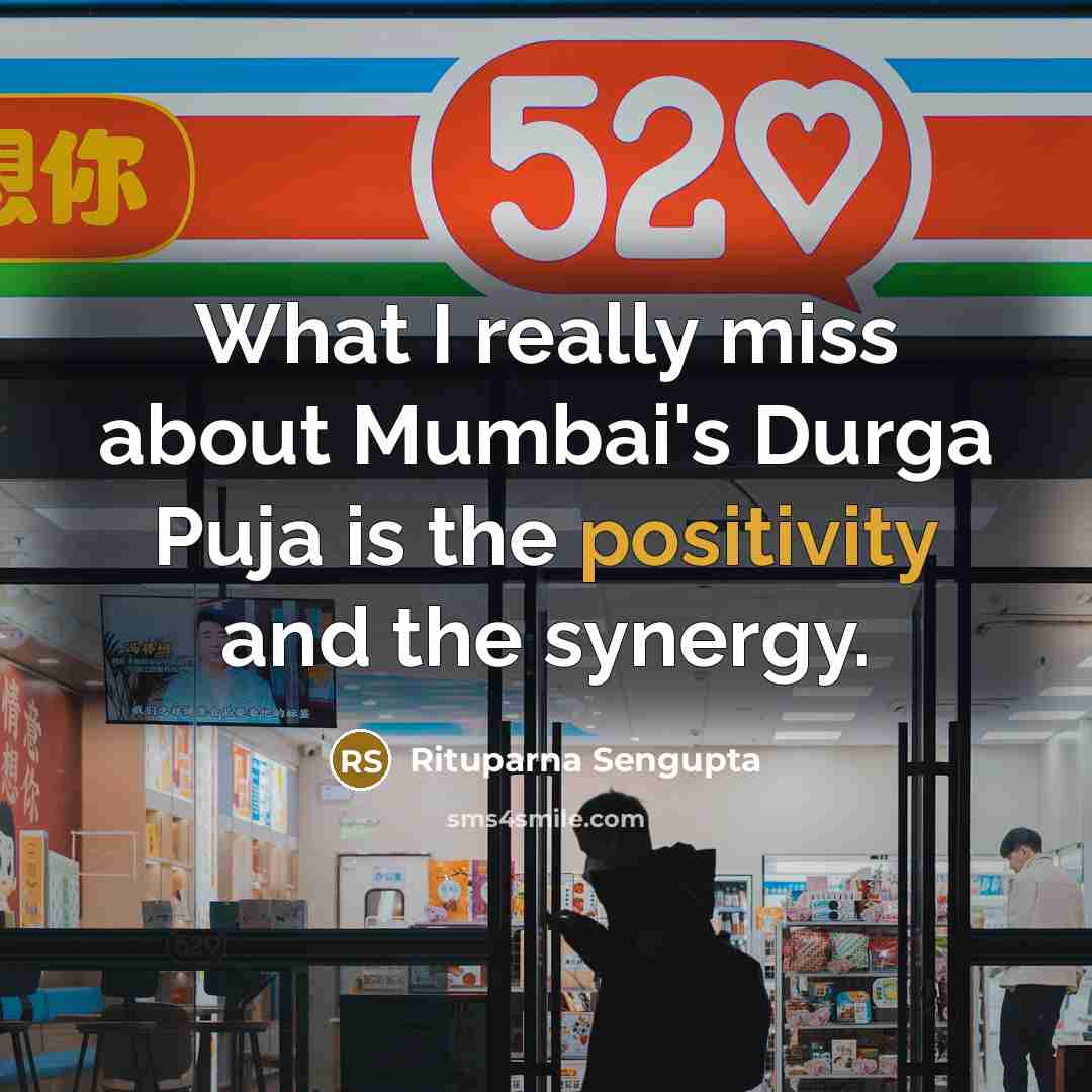 “What I really miss about Mumbai's Durga Puja is the…” quote by Rituparna Sengupta