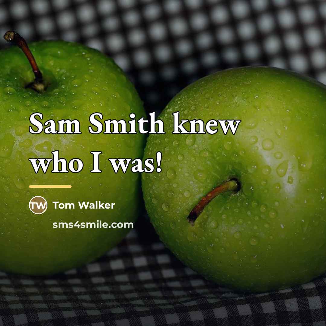 “Sam Smith knew who I was!…” quote by Tom Walker