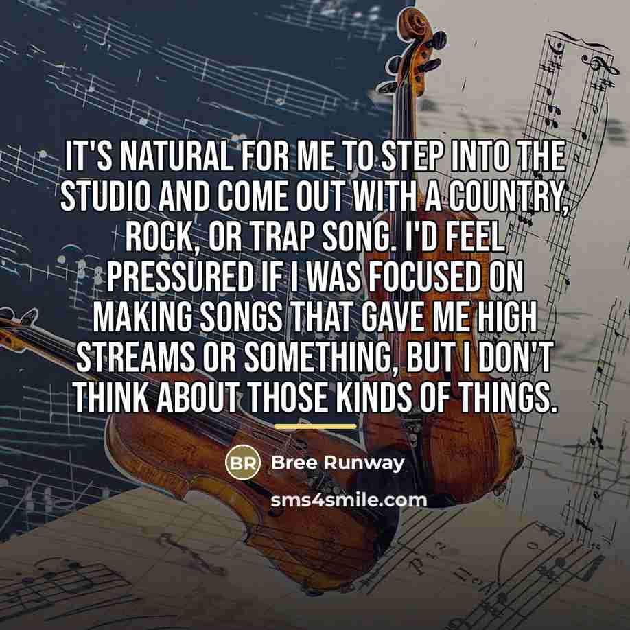 “It's natural for me to step into the studio and…” quote by Bree Runway