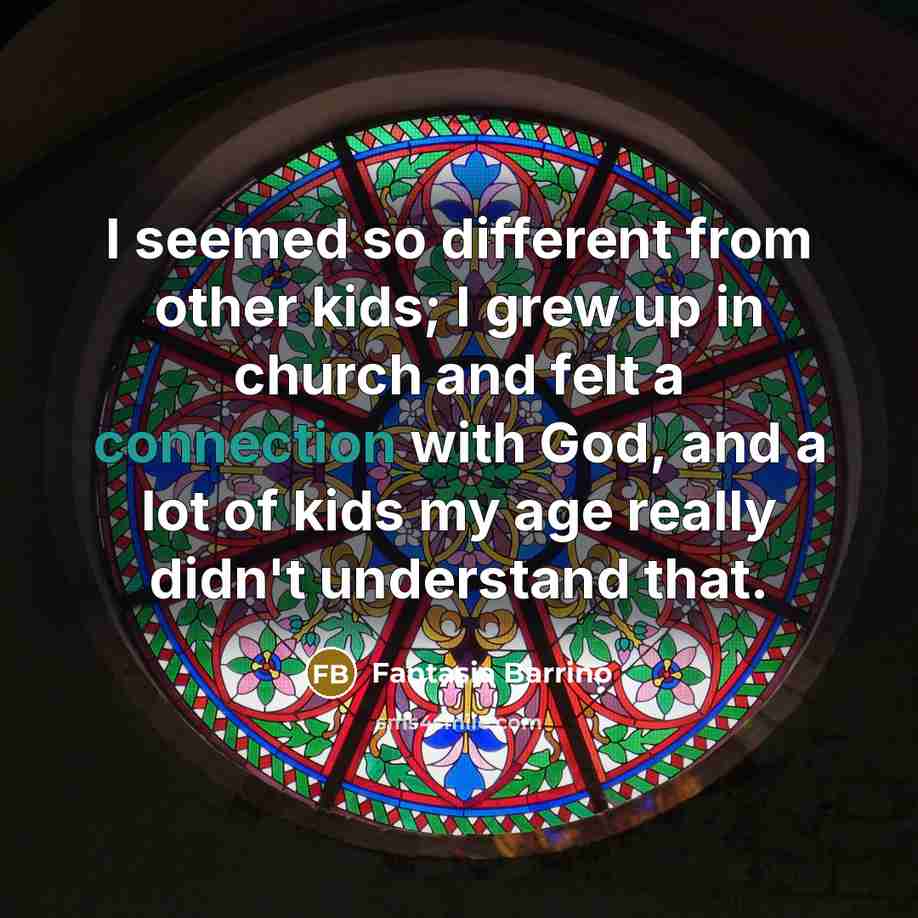 “I seemed so different from other kids; I grew up…” quote by Fantasia Barrino