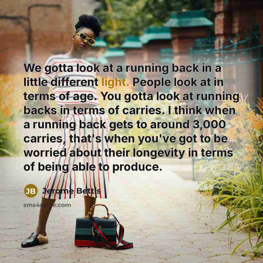 “We gotta look at a running back in a little…” quote by Jerome Bettis