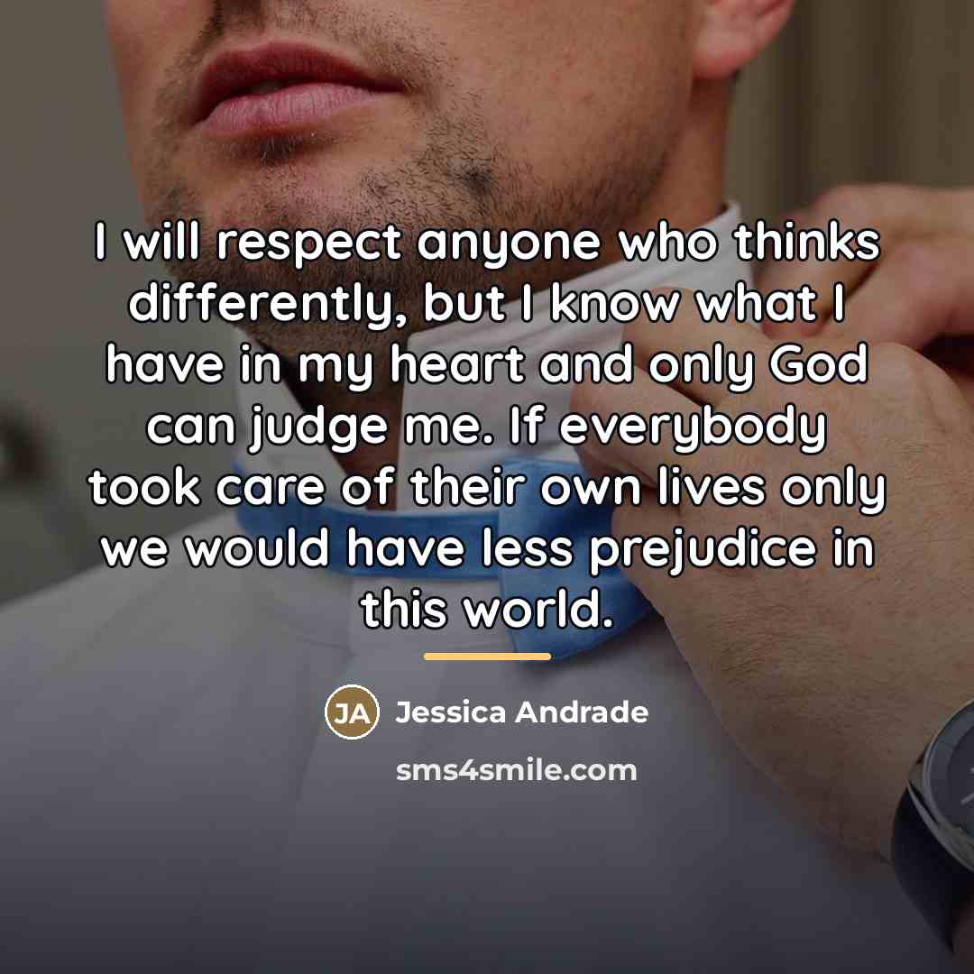 “I will respect anyone who thinks differently, but I know…” quote by Jessica Andrade