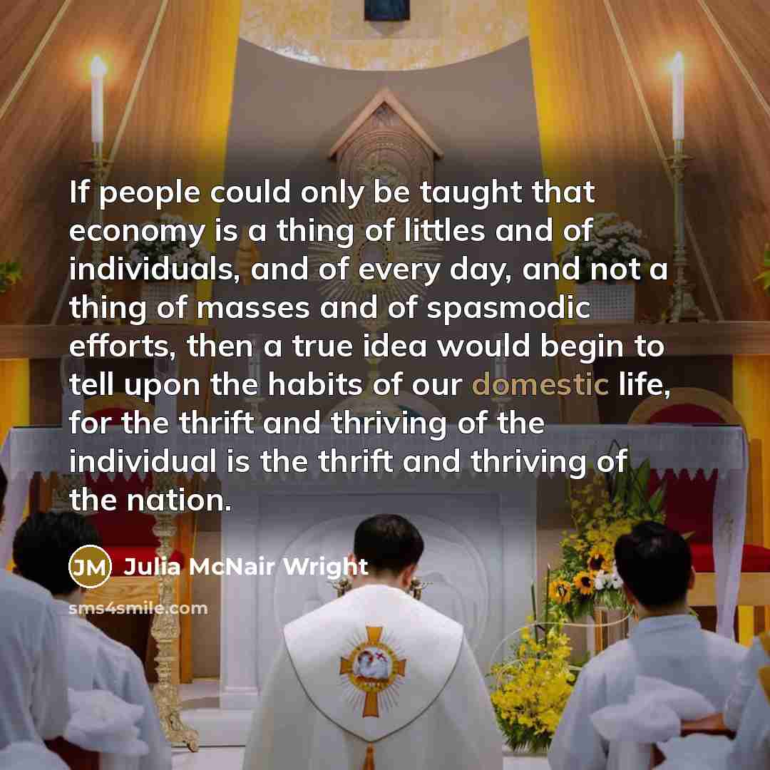 “If people could only be taught that economy is a…” quote by Julia McNair Wright