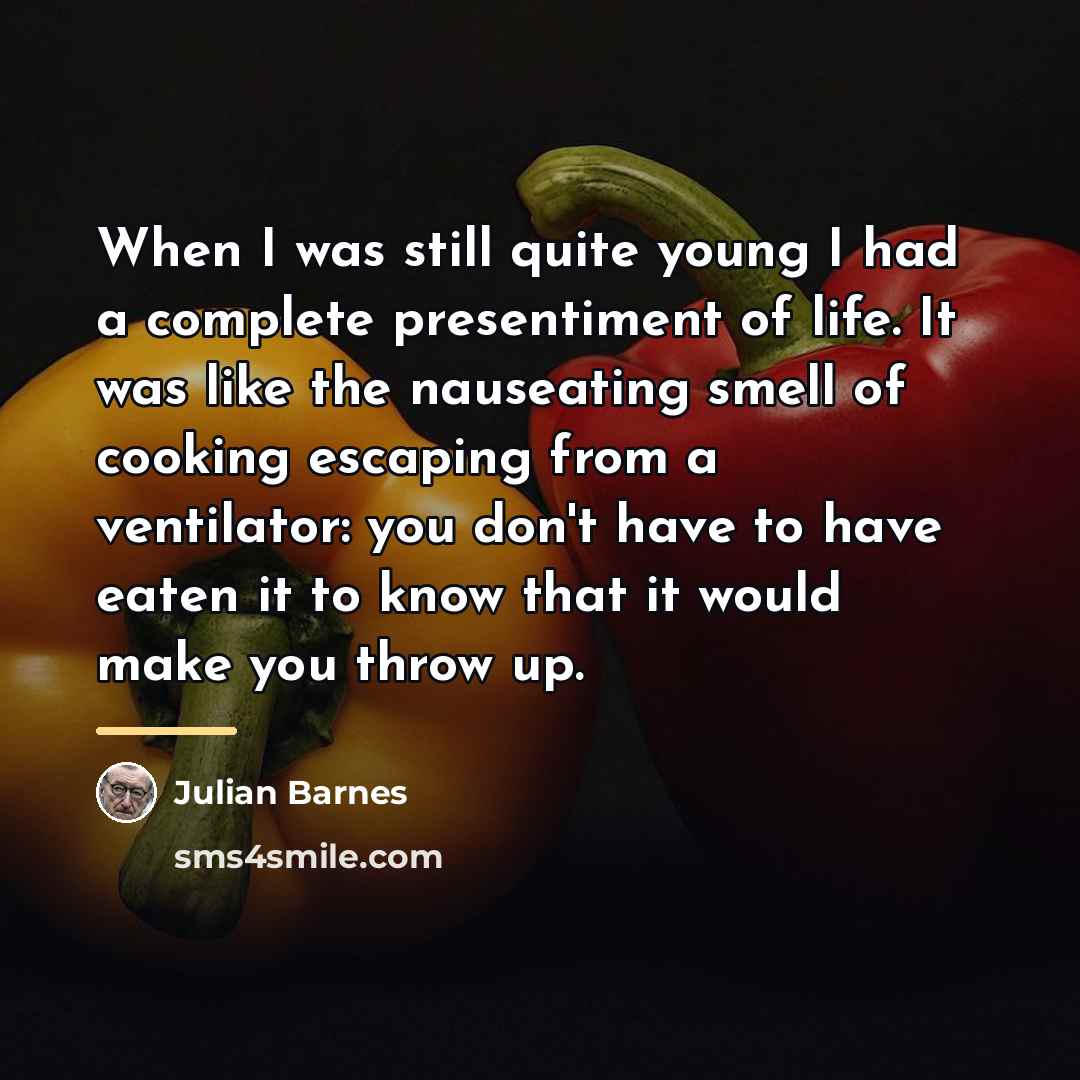 “When I was still quite young I had a complete…” quote by Julian Barnes
