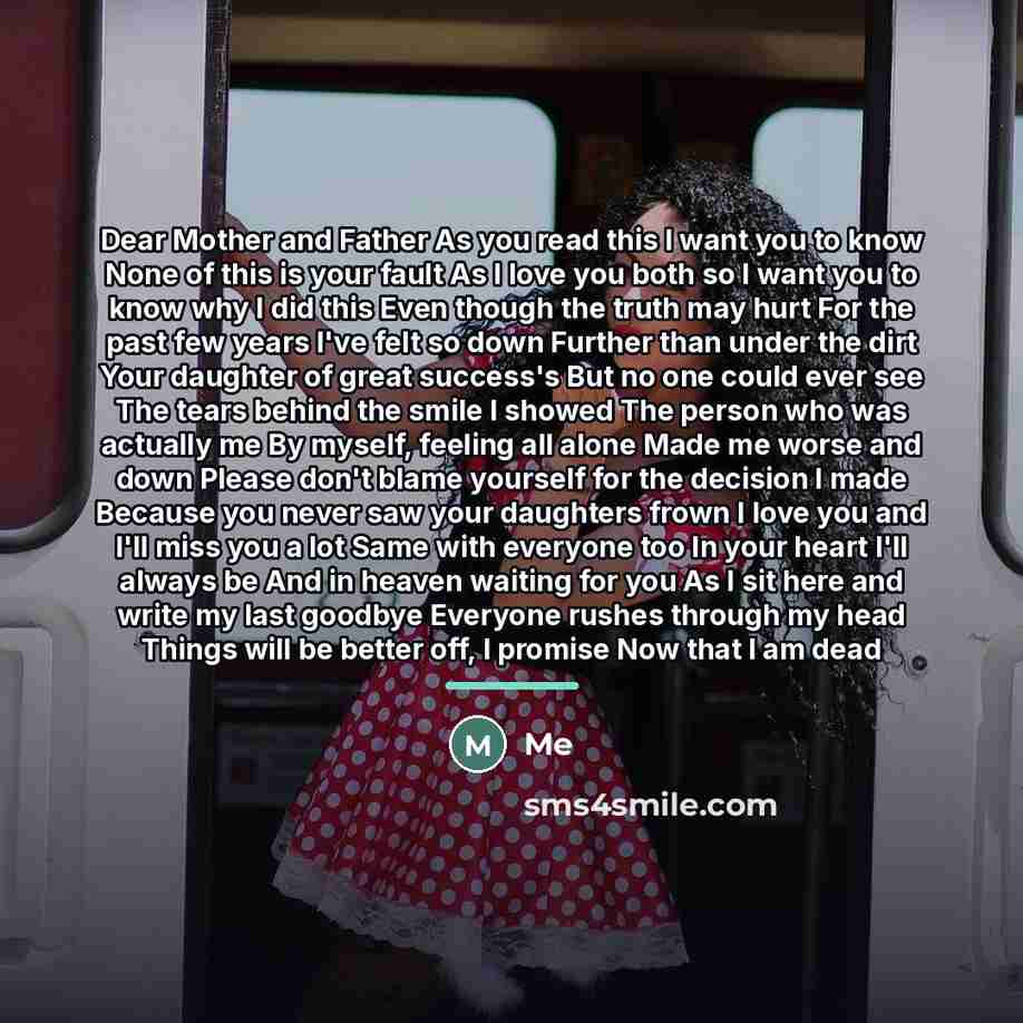 “Dear Mother and Father As you read this I want…” quote by Me