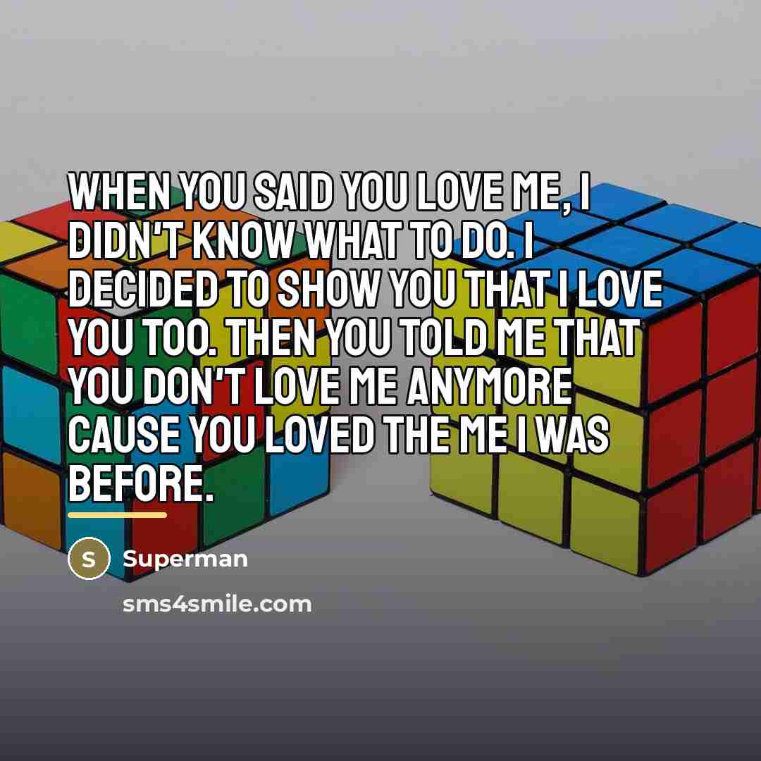 “When you said you love me, I didn't know what…” quote by Superman