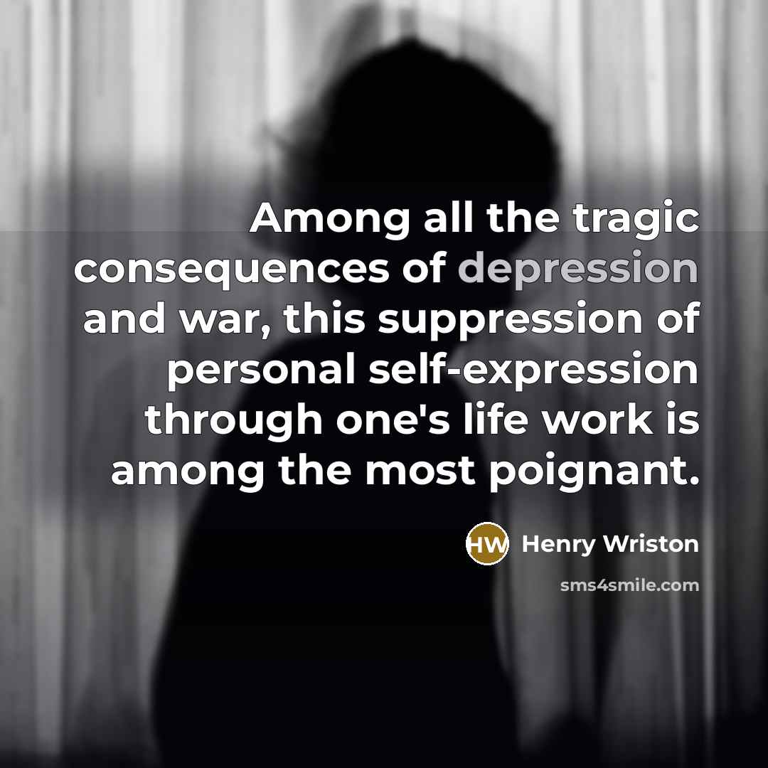 “Among all the tragic consequences of depression and war, this…” quote by Henry Wriston