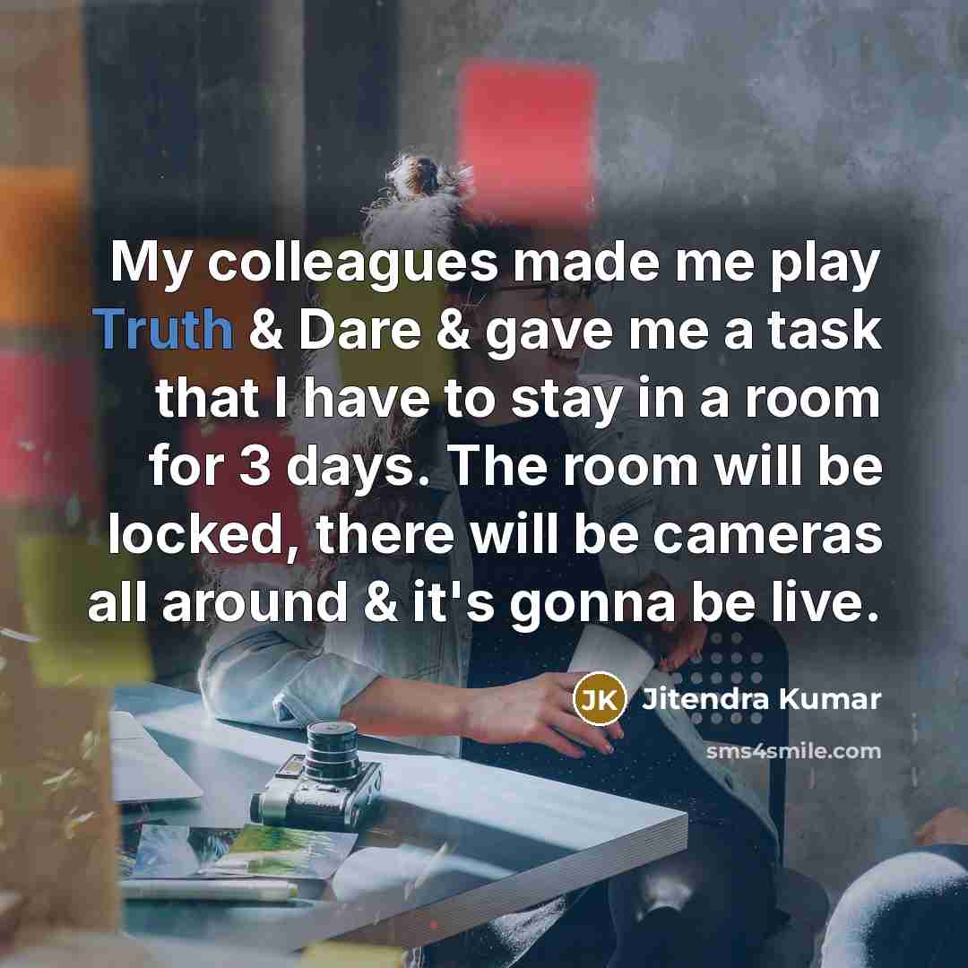 “My colleagues made me play Truth & Dare & gave…” quote by Jitendra Kumar