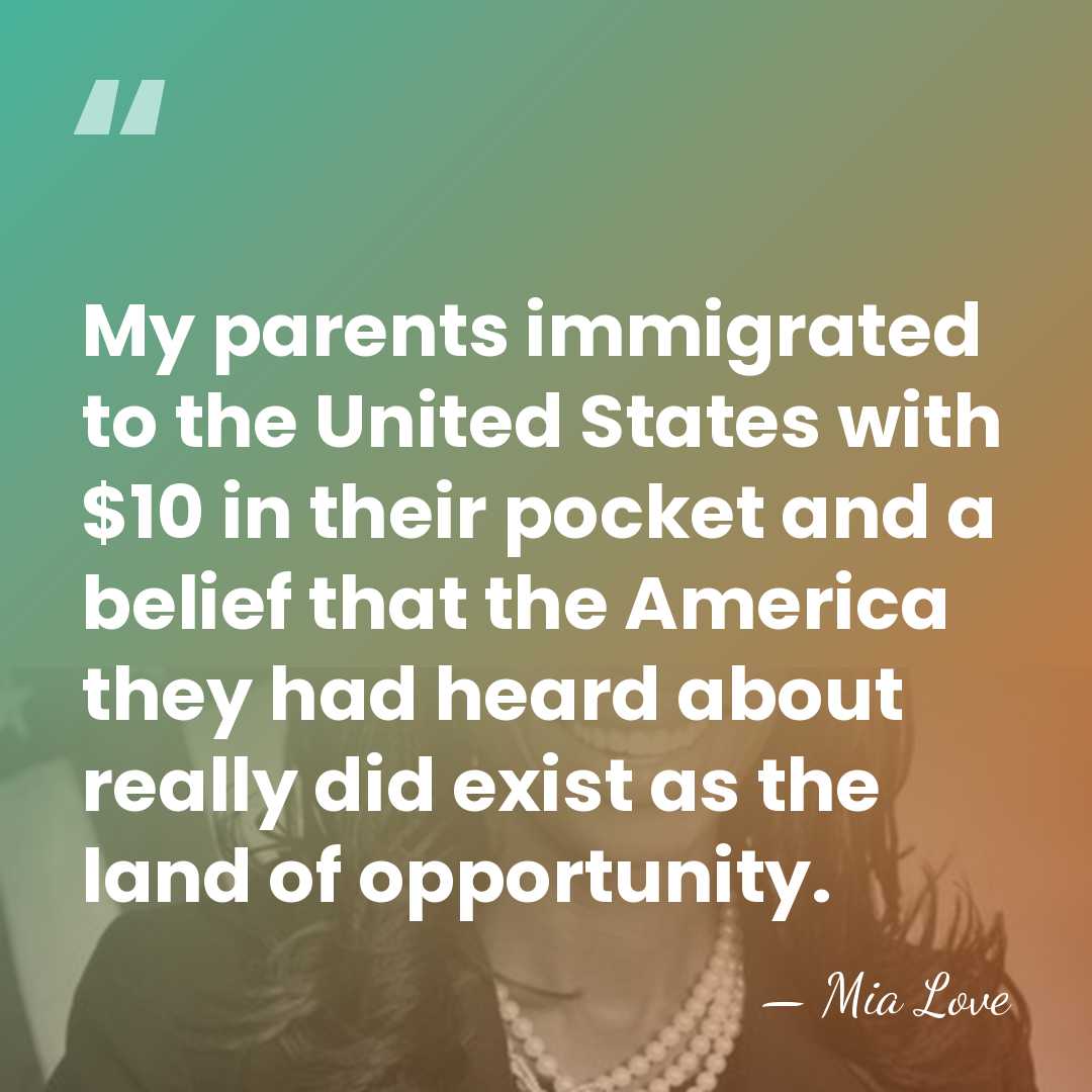 My parents immigrated to the United States with $10 in their pocket&hellip; - Mia Love