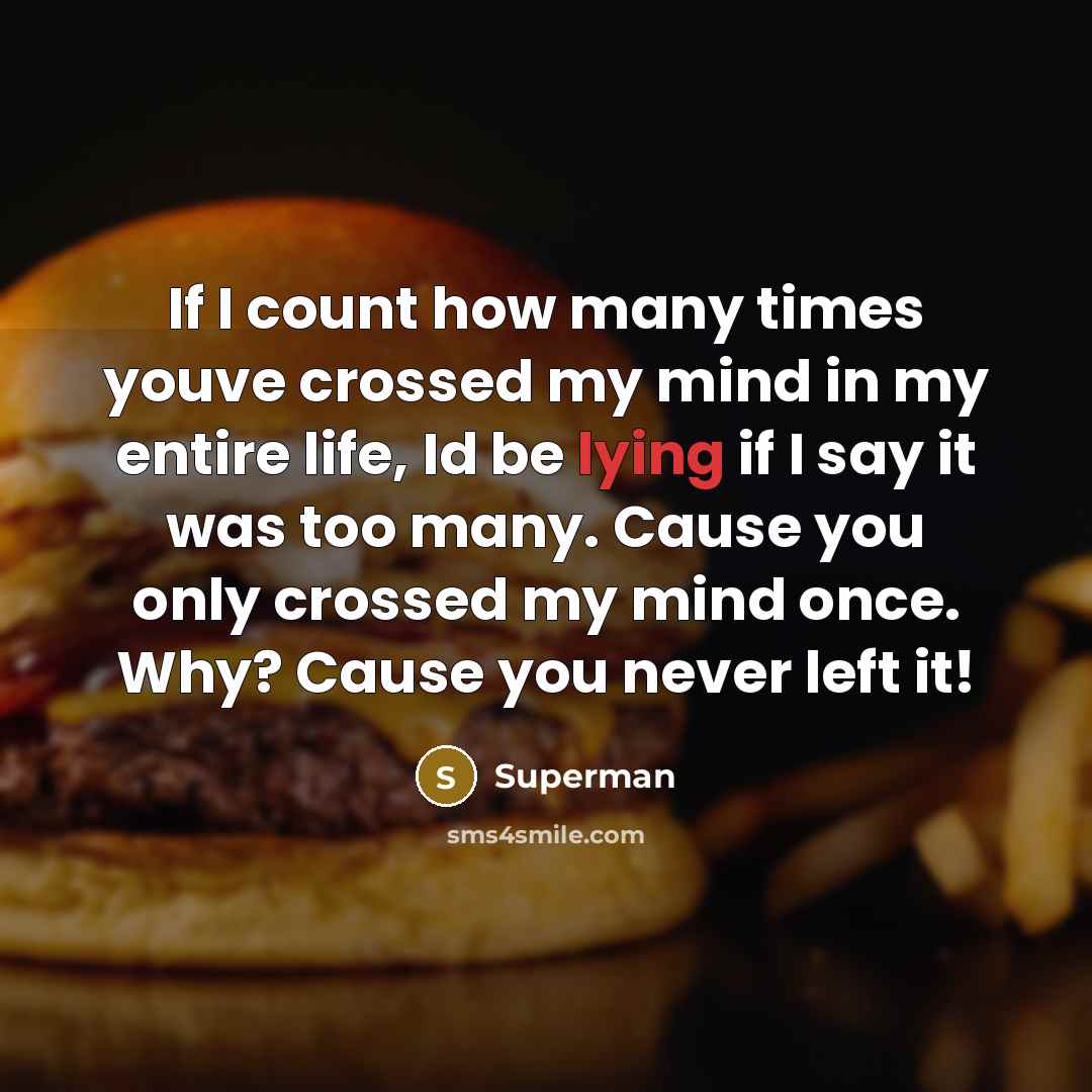 “If I count how many times youve crossed my mind…” quote by Superman