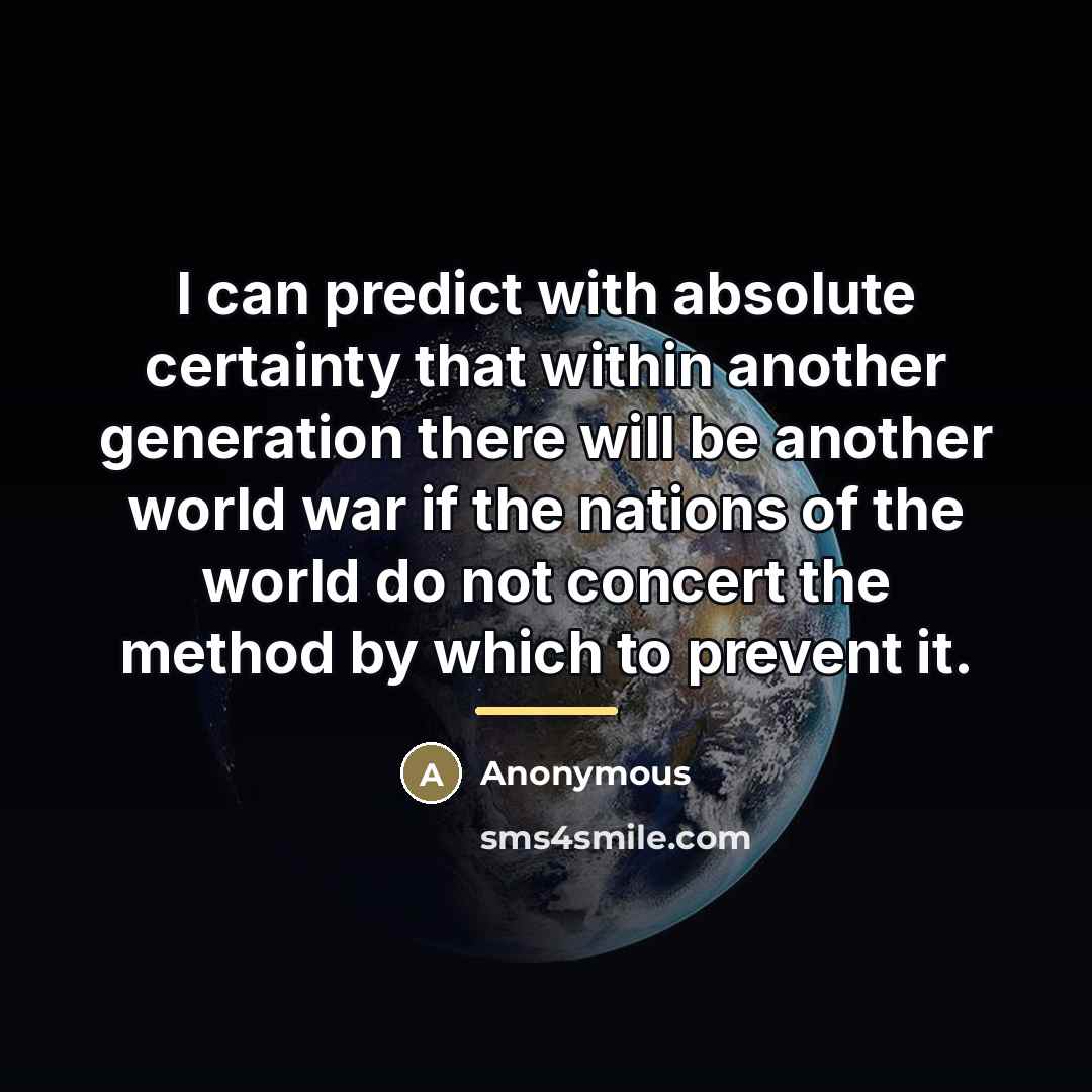 “I can predict with absolute certainty that within another generation…” quote by Anonymous