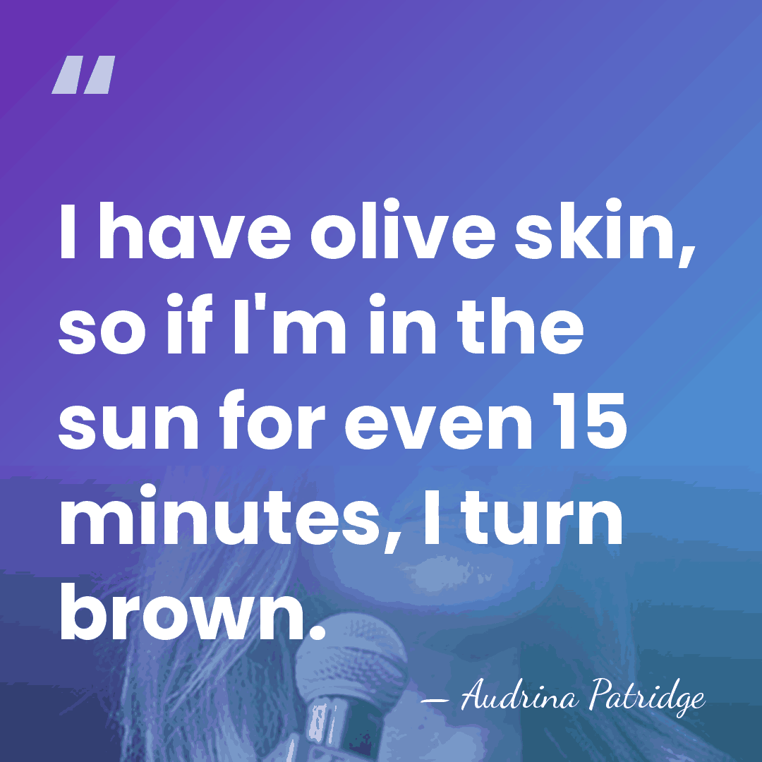 I have olive skin, so if I'm in the sun for even&hellip; - Audrina Patridge