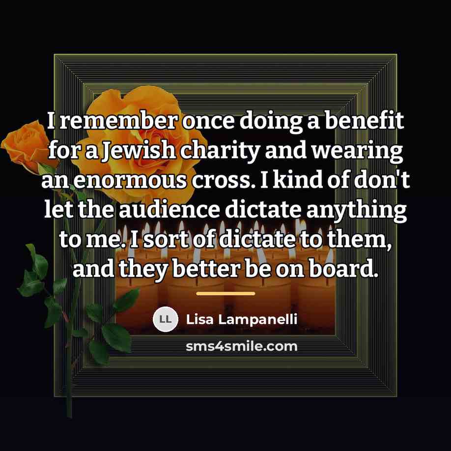 “I remember once doing a benefit for a Jewish charity…” quote by Lisa Lampanelli