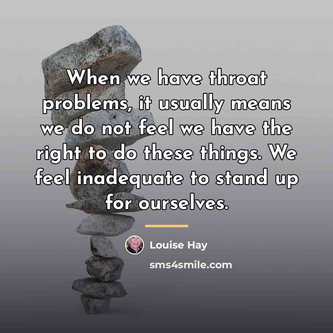 “When we have throat problems, it usually means we do…” quote by Louise Hay