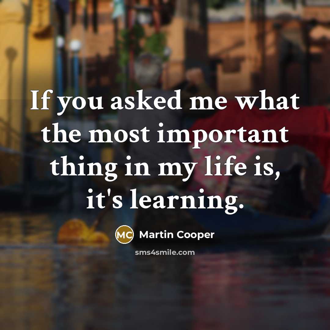“If you asked me what the most important thing in…” quote by Martin Cooper