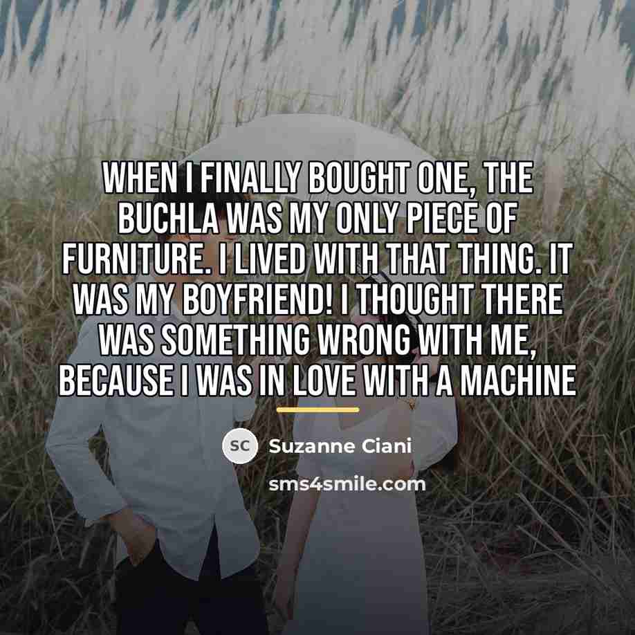 “When I finally bought one, the Buchla was my only…” quote by Suzanne Ciani