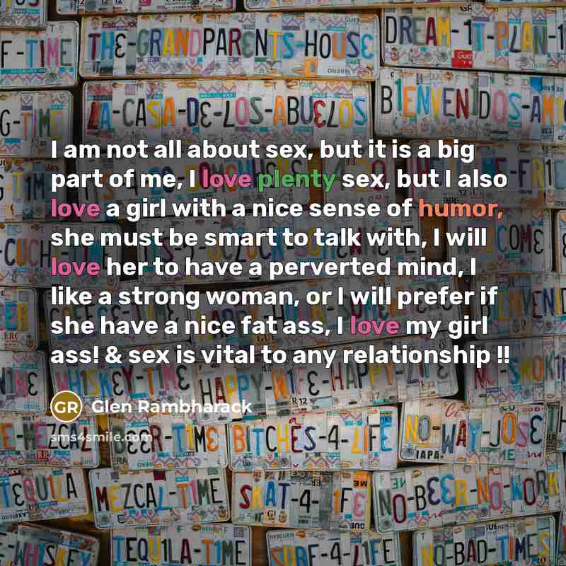 “I am not all about sex, but it is a…” quote by Glen Rambharack