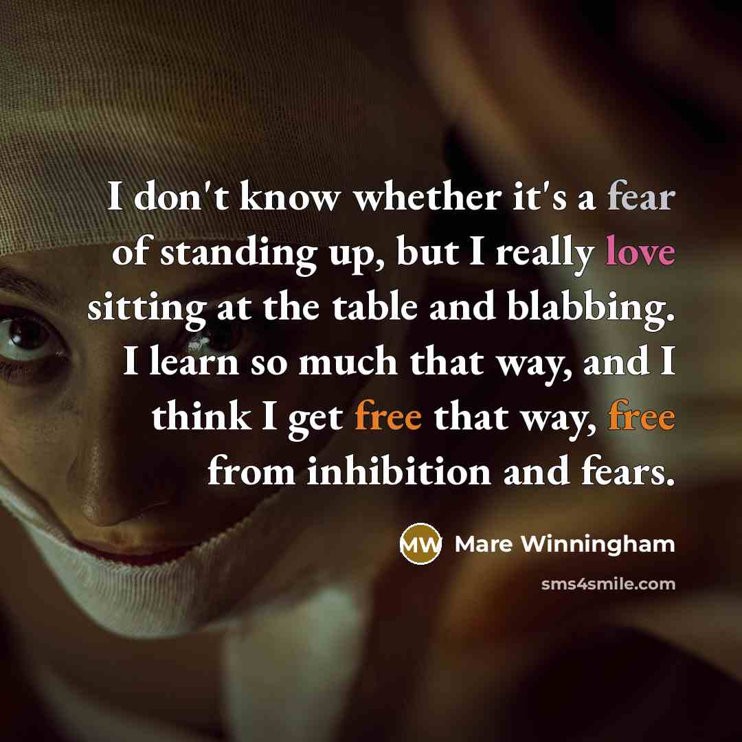 “I don't know whether it's a fear of standing up,…” quote by Mare Winningham