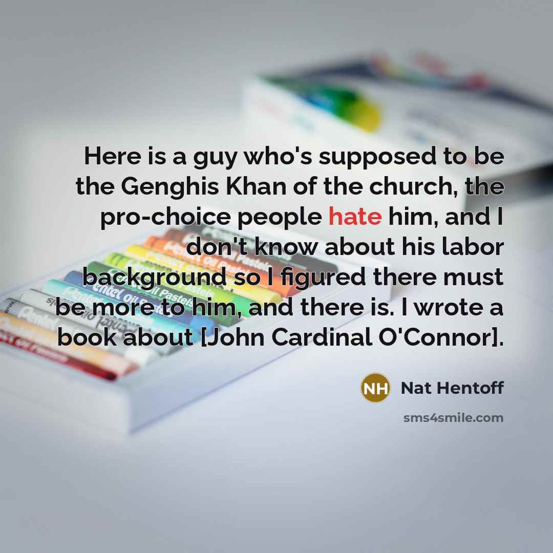 “Here is a guy who's supposed to be the Genghis…” quote by Nat Hentoff