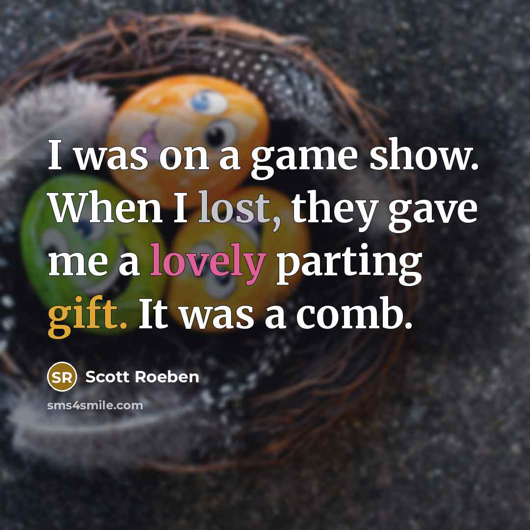 “I was on a game show. When I lost, they…” quote by Scott Roeben