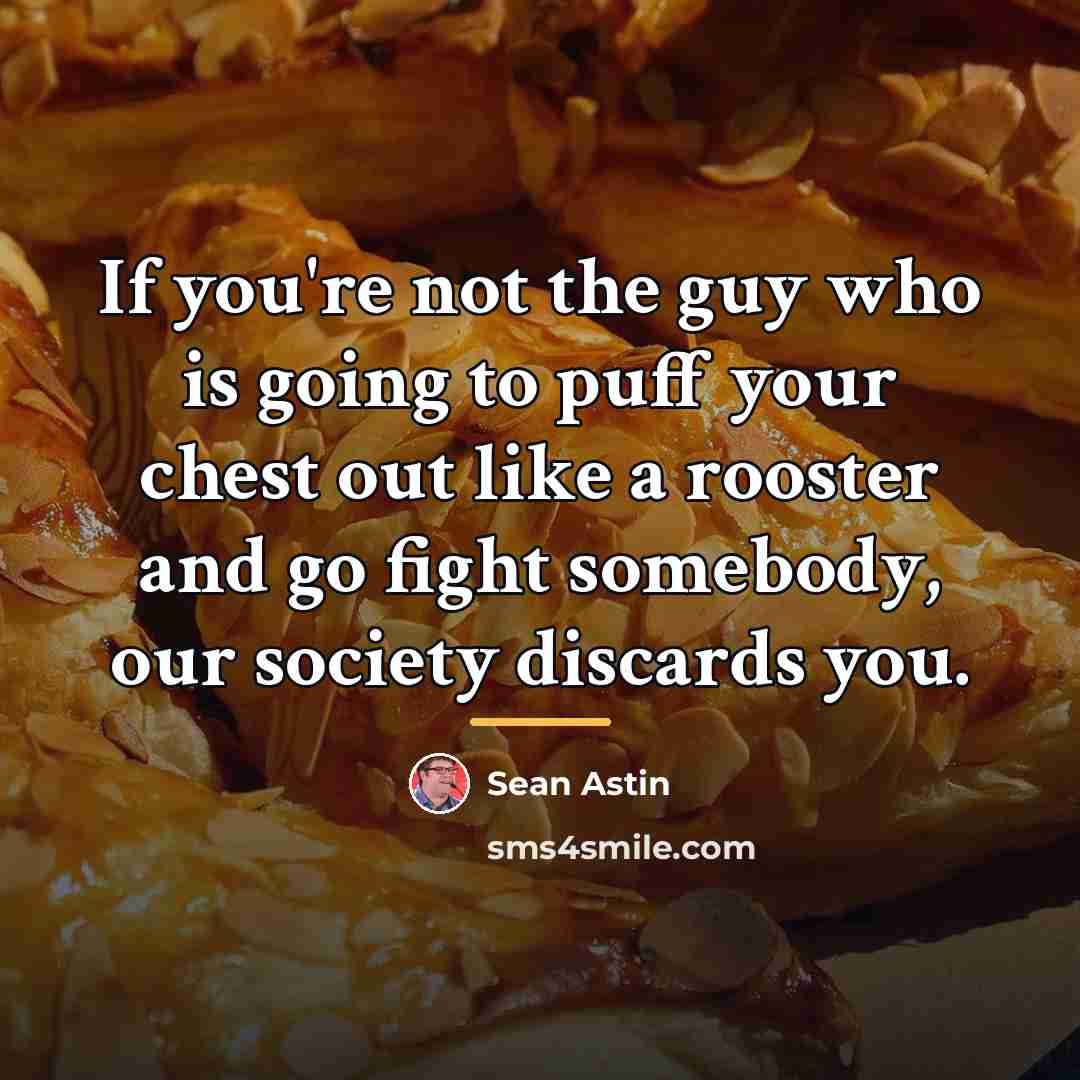 “If you're not the guy who is going to puff…” quote by Sean Astin