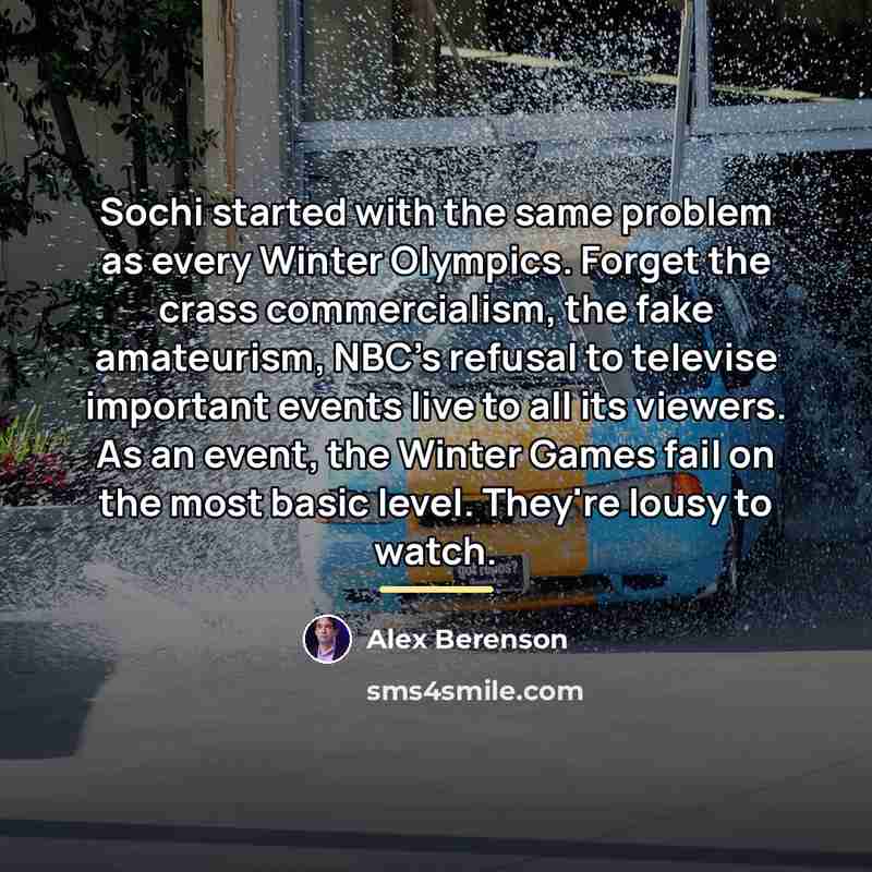 “Sochi started with the same problem as every Winter Olympics.…” quote by Alex Berenson