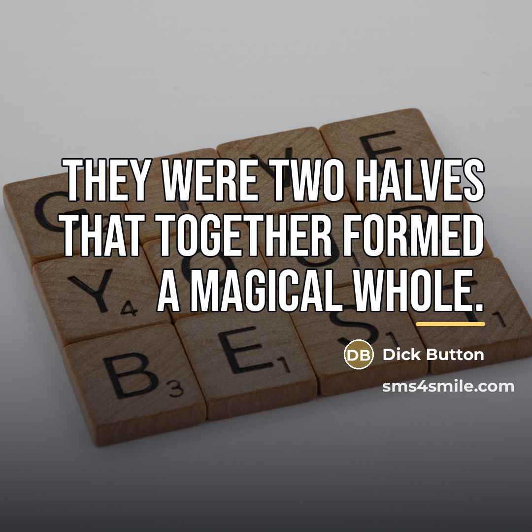 “They were two halves that together formed a magical whole.…” quote by Dick Button