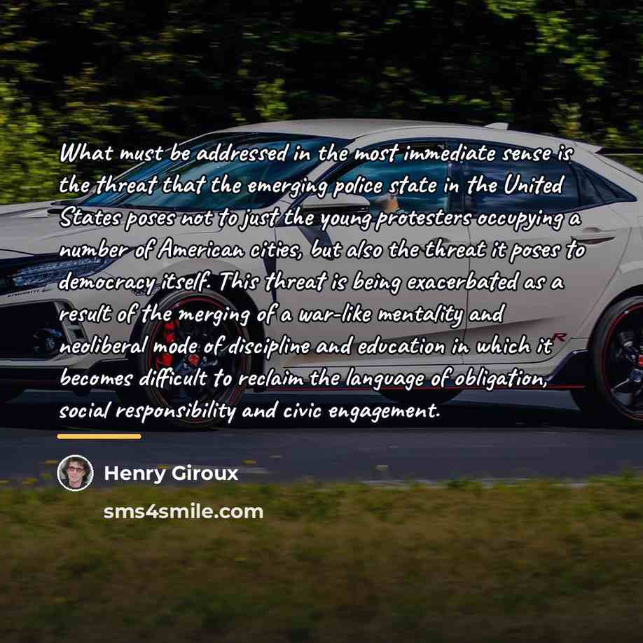 “What must be addressed in the most immediate sense is…” quote by Henry Giroux