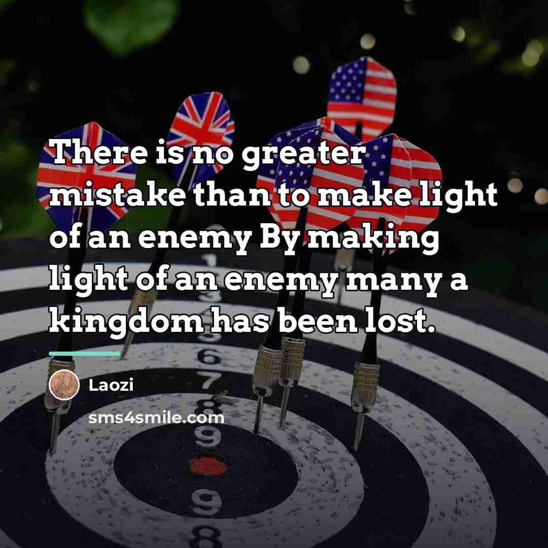 “There is no greater mistake than to make light of…” quote by Laozi