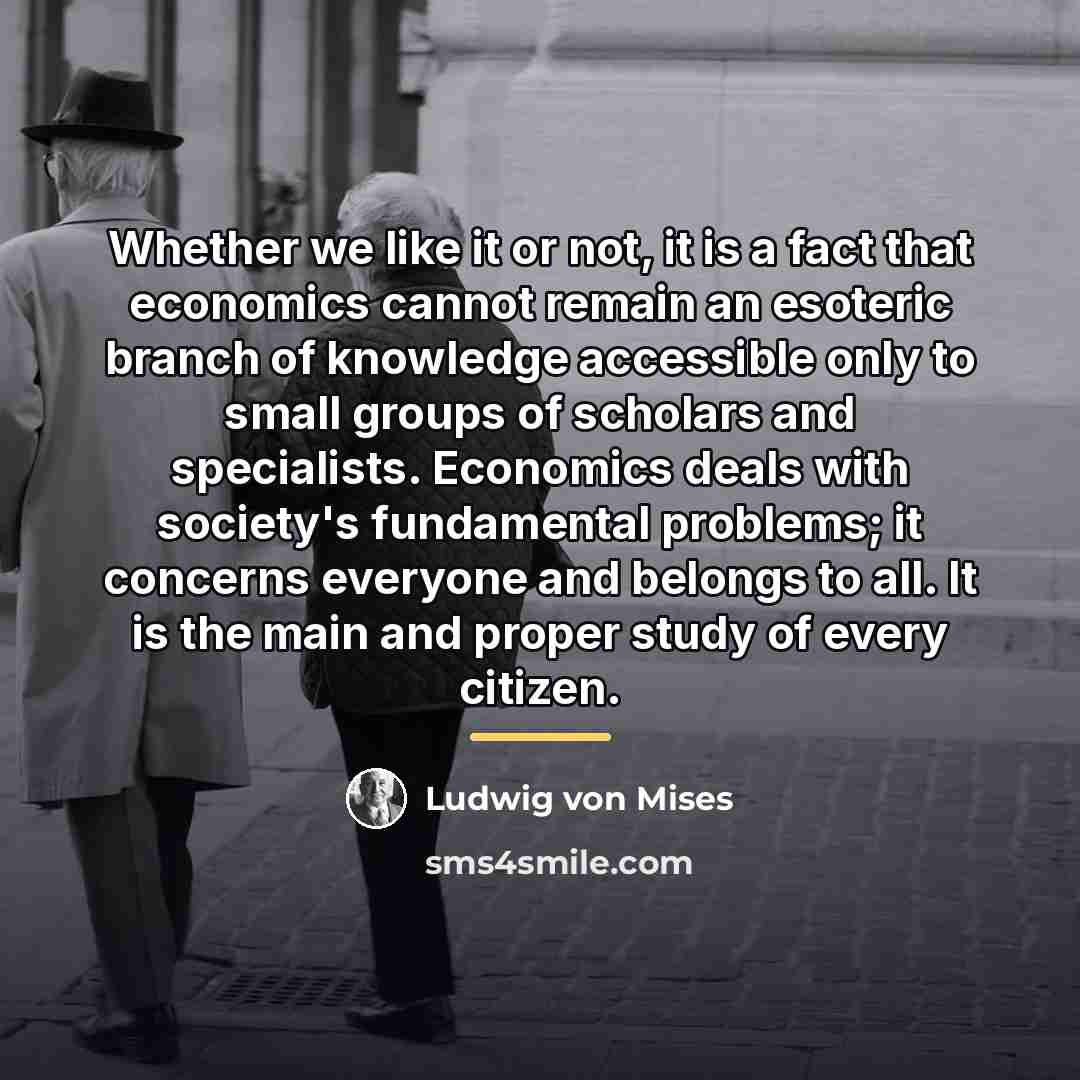 “Whether we like it or not, it is a fact…” quote by Ludwig von Mises