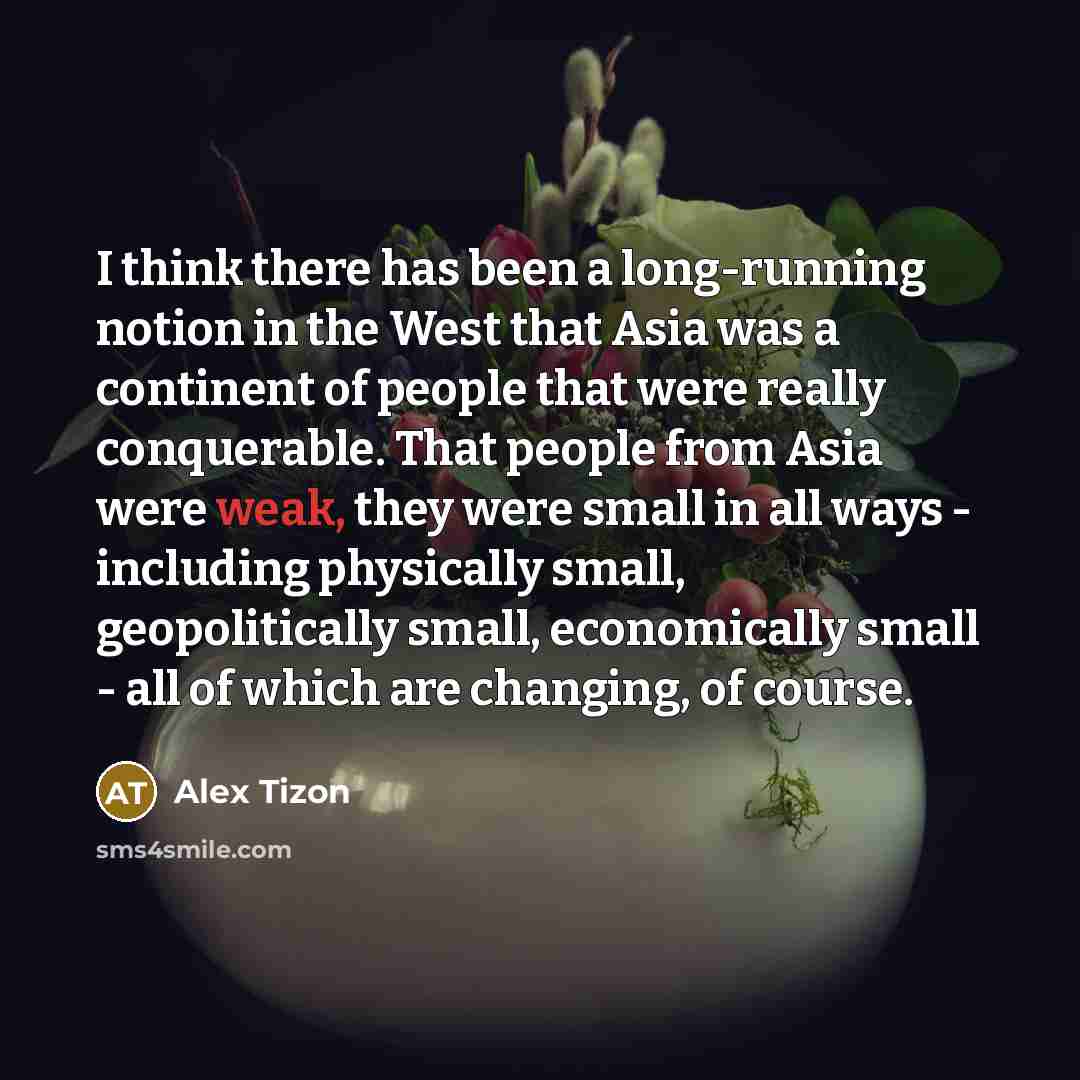 “I think there has been a long-running notion in the…” quote by Alex Tizon