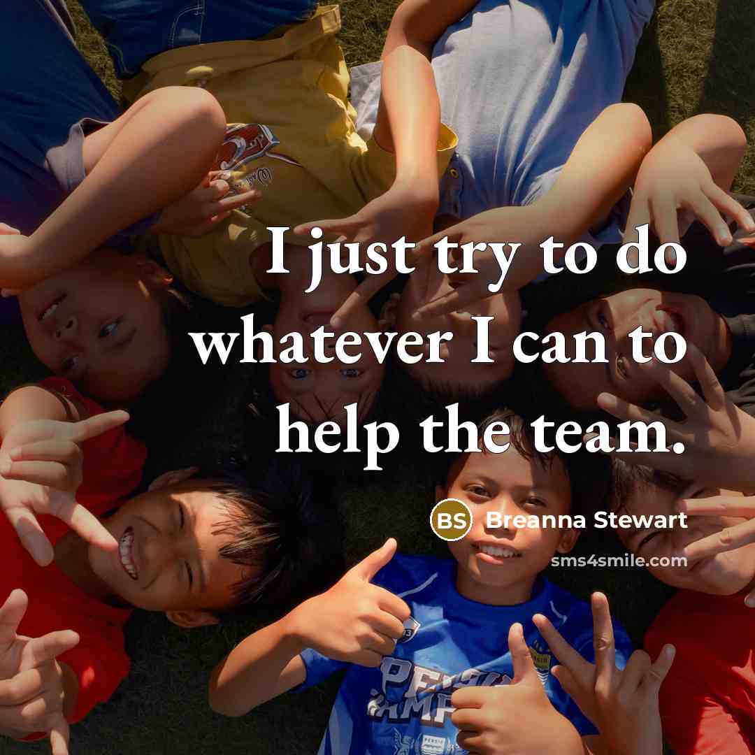 “I just try to do whatever I can to help…” quote by Breanna Stewart