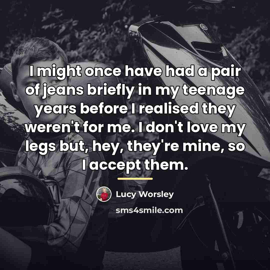 “I might once have had a pair of jeans briefly…” quote by Lucy Worsley