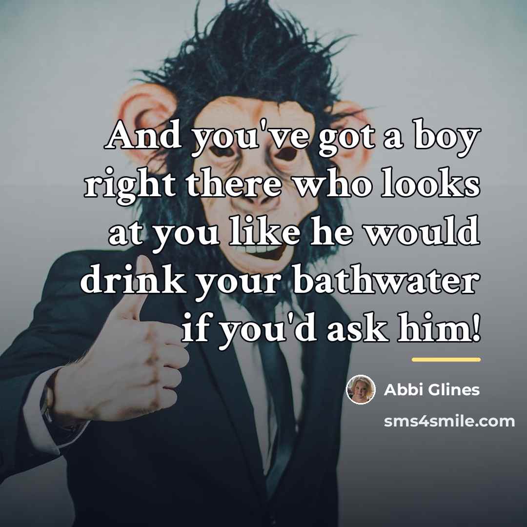 “And you've got a boy right there who looks at…” quote by Abbi Glines