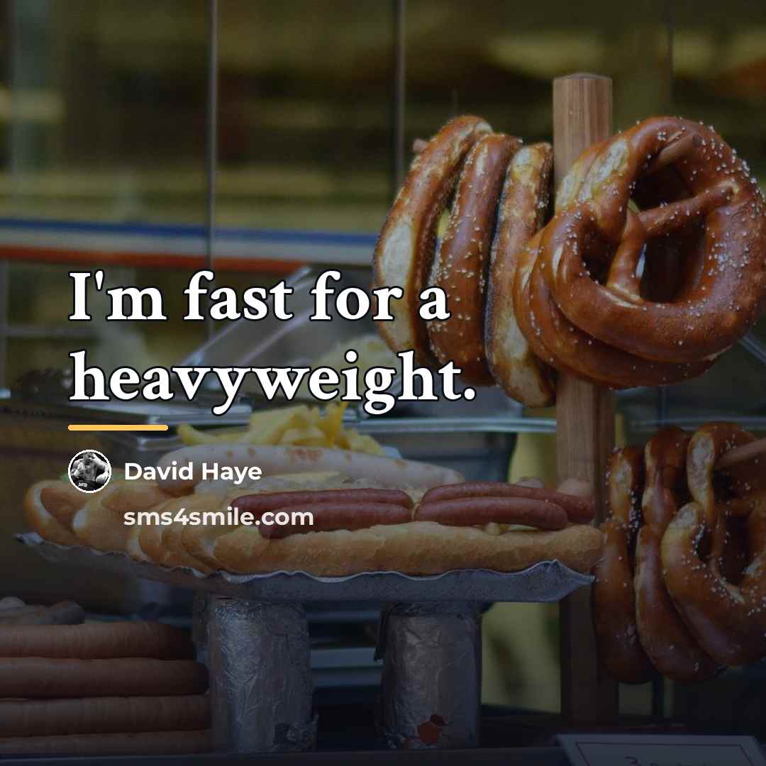 “I'm fast for a heavyweight.…” quote by David Haye