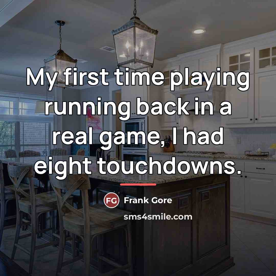 “My first time playing running back in a real game,…” quote by Frank Gore