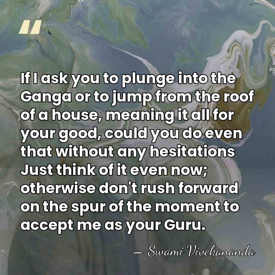 If I ask you to plunge into the Ganga or to jump&hellip; - Swami Vivekananda