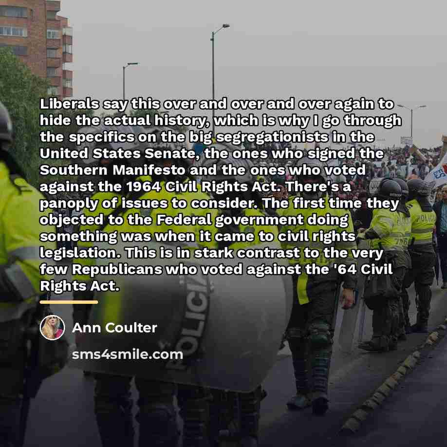 “Liberals say this over and over and over again to…” quote by Ann Coulter