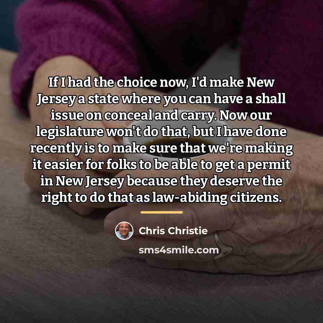 “If I had the choice now, I'd make New Jersey…” quote by Chris Christie