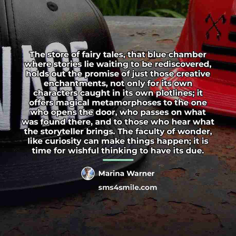 “The store of fairy tales, that blue chamber where stories…” quote by Marina Warner