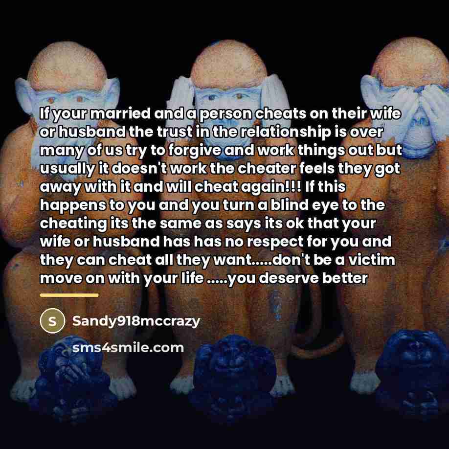 “If your married and a person cheats on their wife…” quote by Sandy918mccrazy