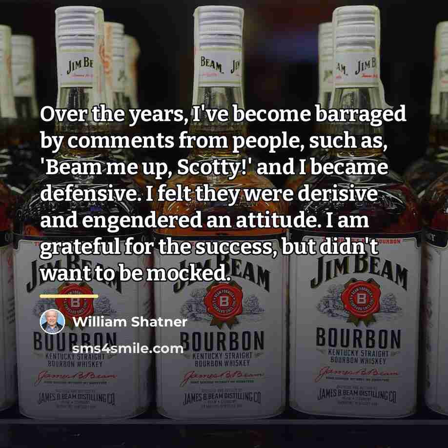 “Over the years, I've become barraged by comments from people,…” quote by William Shatner