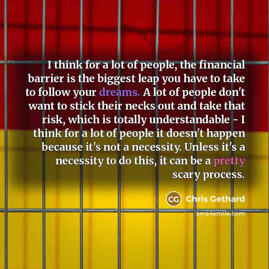 “I think for a lot of people, the financial barrier…” quote by Chris Gethard