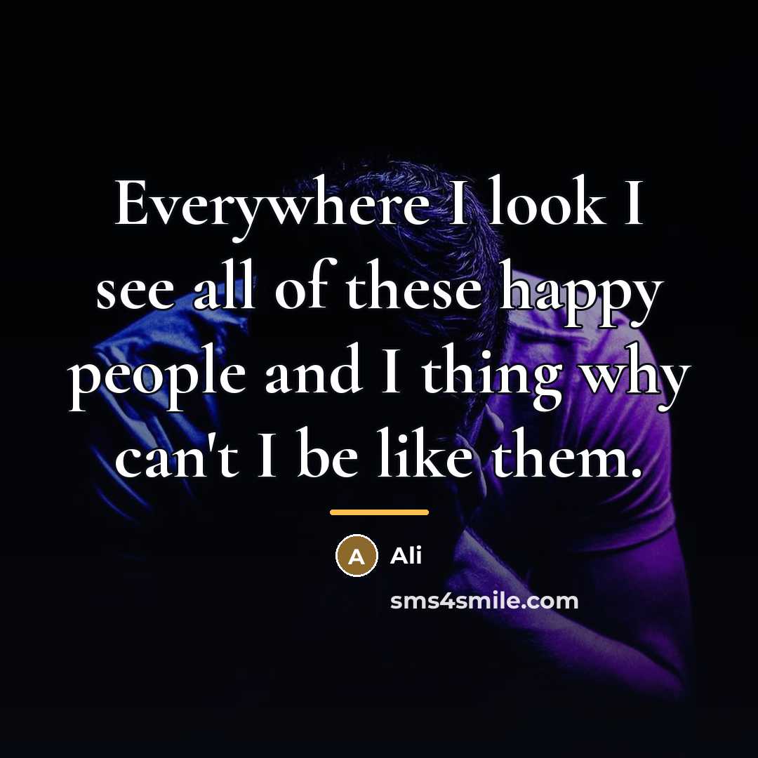 “Everywhere I look I see all of these happy people…” quote by Ali