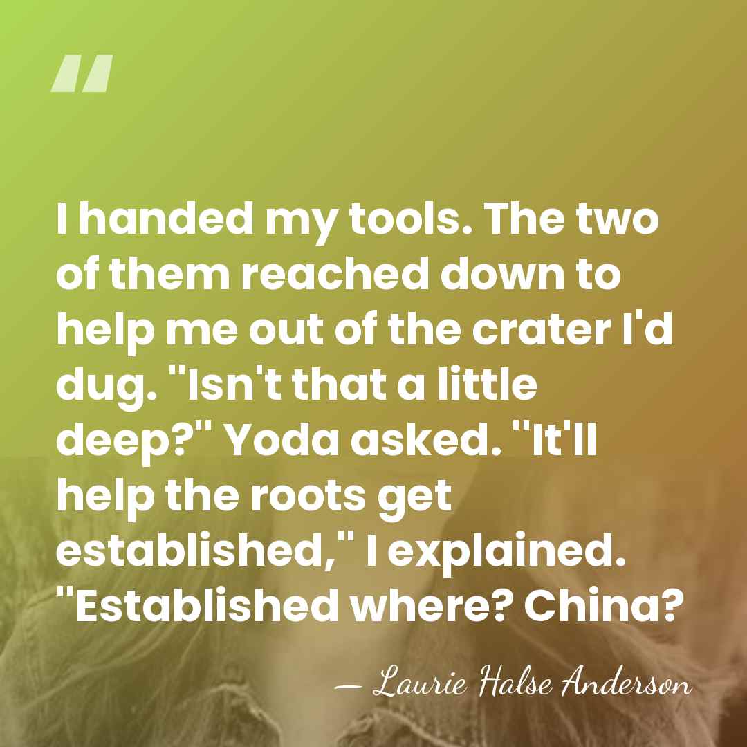 I handed my tools. The two of them reached down to help&hellip; - Laurie Halse Anderson